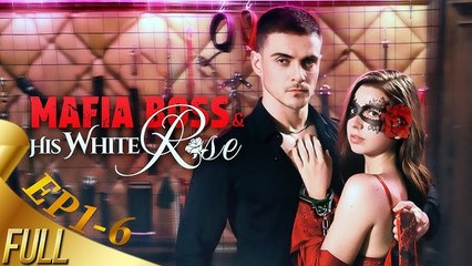 Mafia Boss & His White Rose – Full Movie [EngSub]
