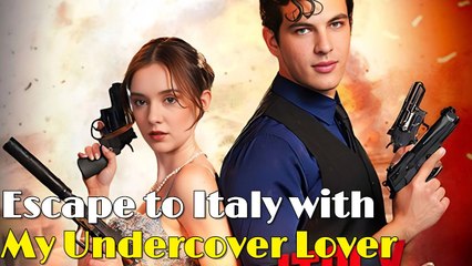 Escape To Italy With My Undercover Lover