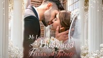 My Loser Husband Is A Financial Tycoon – Full HD Movie [English Sub] | Watch Till The End