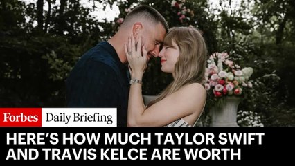 Taylor Swift & Travis Kelce's Net Worth Revealed