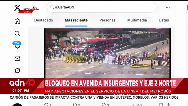 🚨¡Última Hora! Reportan bloqueo en avenida Insurgentes y Eje 2 Norte