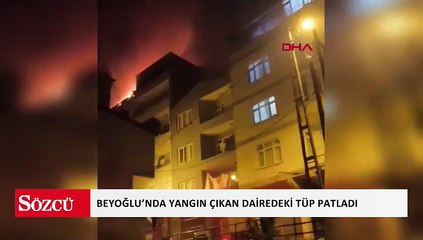 Beyoğlu’nda yangın çıkan dairedeki tüp patladı