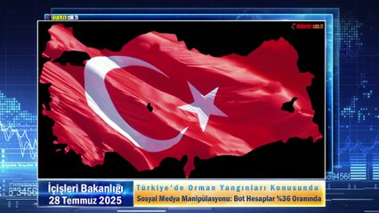 Türkiye'de Orman Yangınları Konusunda Sosyal Medya Manipülasyonu: Bot Hesaplar %36 Oranında