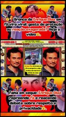 🤔Eita!🔥 #EnriqueDiaz viraliza com bronca em fã até onde vai o limite entre carinho e invasão #viral Notícias 100 notícias dos Famosos