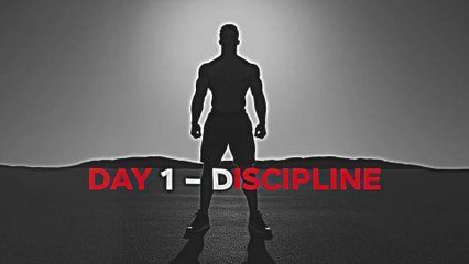 Day 1 | Discipline: The First Step to Becoming a Man | Fear’s End Motivation