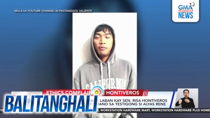 Ethics complaint, inihain laban kay Sen. Risa Hontiveros kaugnay sa pagbayad umano sa testigong si Alyas Rene | Balitanghali