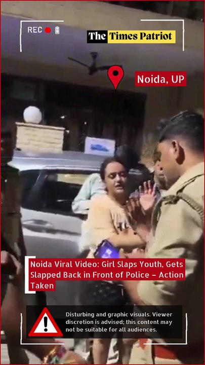 Noida Viral Video: Girl Slaps Youth, Gets Slapped Back in Front of Police – Action Taken