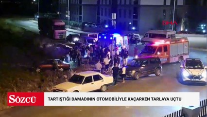 Tartıştığı damadının otomobiliyle kaçarken tarlaya uçtu