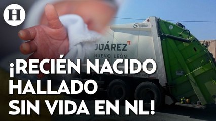 ¡Todavía tenía el cordón umbilical! Localizan cuerpo de un recién nacido en un bote de basura en NL