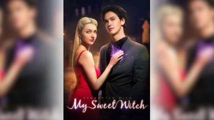 Enchanted With My Sweet Witch – FULL MOVIE [Eng Sub]