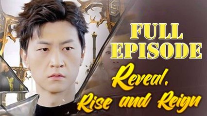 Reveal Rise And Reign (DUBBED)