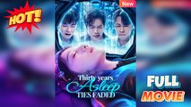 Thirty Years Asleep, Ties Faded New - Full Movie