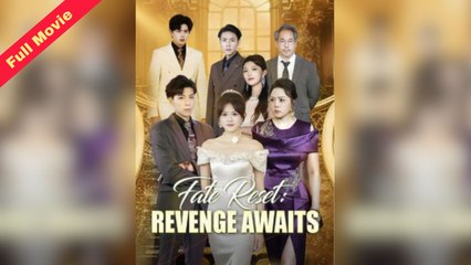 [EngSub] Fate Reset Revenge Awaits Full Movie