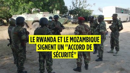 Le Rwanda et le Mozambique renouvellent leur coopération en matière de sécurité