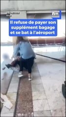 Il refuse de payer un supplément bagages: le litige se termine en bagarre à l'aéroport de Nice