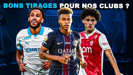 🏆 Bons tirages pour nos clubs français en C1 ?