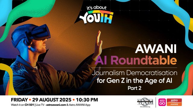 Its About YOUth: AWANI AI Roundtable: Journalism, AI, and Gen Z's role in Reimagining Media Part 2