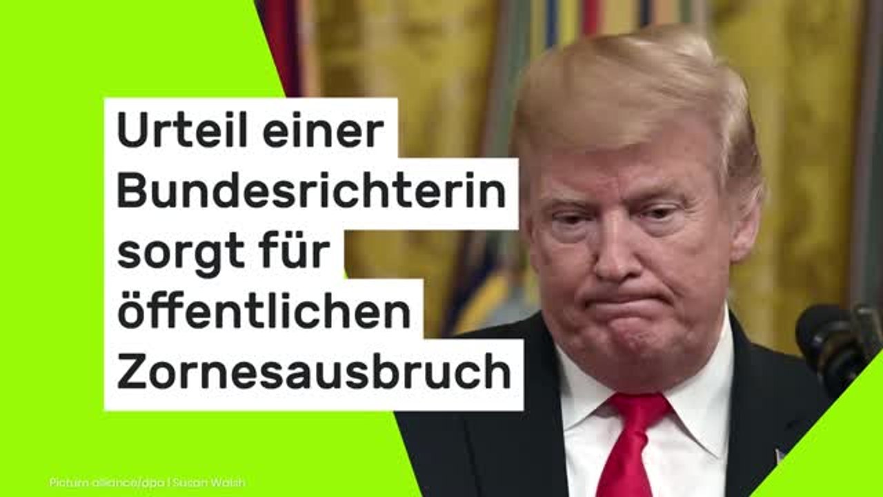 Urteil einer Bundesrichterin sorgt für öffentlichen Zornesausbruch