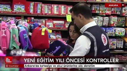 Ankara’da kırtasiye ve okul ürünlerine sıkı denetim