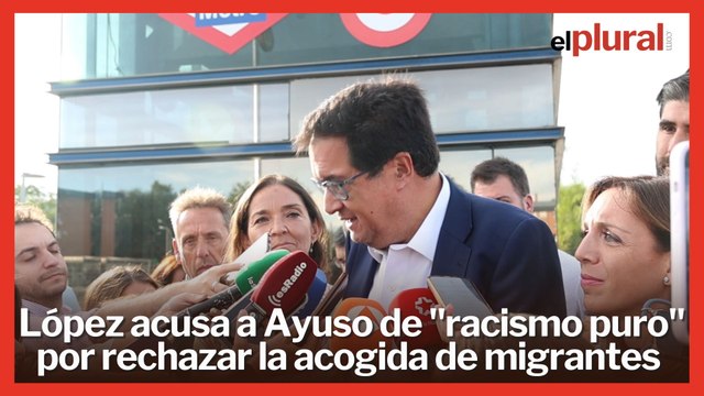 Óscar López acusa a Ayuso de racismo puro por rechazar la acogida de menores migrantes