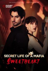 Secret Life of A Mafia Sweetheart RS 08.29