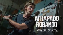 'Atrapado robando' - Tráiler oficial subtitulado