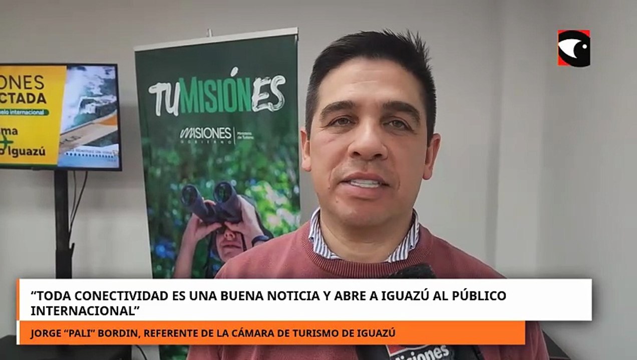 Toda conectividad es una buena noticia y abre a Iguazú al público internacional