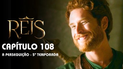 REIS | CAPÍTULO 108 COMPLETO