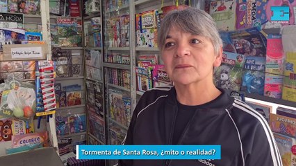 Tormenta de Santa Rosa, ¿mito o realidad?