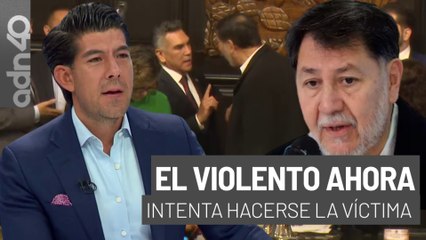 El siempre violento, Noroña, ahora intenta hacérse la víctima  I República Mx
