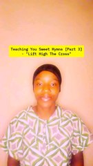 Teaching You Sweet Hymns [Part 3]- "Lift High The Cross"#HeroineC#90sKiddiesRepresentative#90sKiddiesSeries#fyp#Whattowatch#Viral#2025