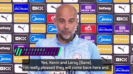 De Bruyne & Sane deserve heroes returns to Manchester - Guardiola