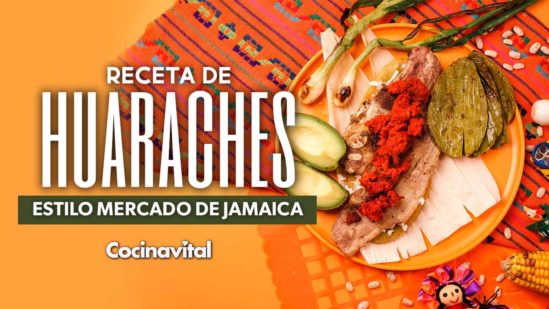 Receta de huaraches estilo mercado de Jamaica, image size:1920x1080