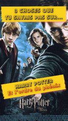 👉 3 Choses que tu savais pas sur Harry Potter 5 !