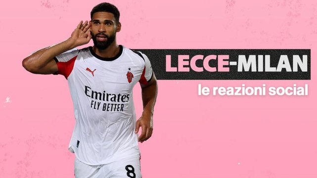 “Modric fa un altro sport”, “Saelemaekers è la luce”: le reazioni social di Lecce-Milan