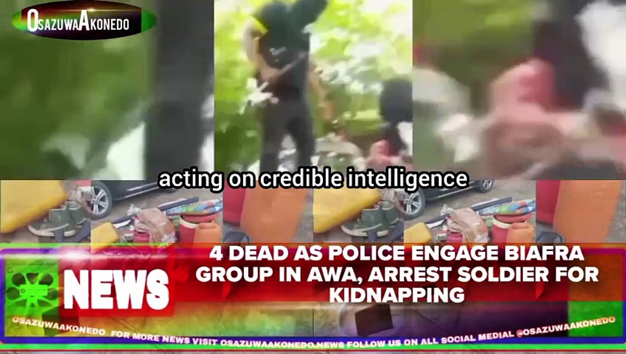 4 Dead As Police Engage Biafra Group In Awa, Arrest Soldier For Kidnapping