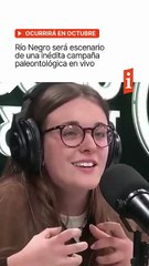 🦖 Río Negro será escenario de una inédita campaña paleontológica en vivo