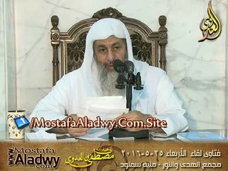 فتاوى 25 5 2016 ؟ للشيخ مصطفى العدوي
