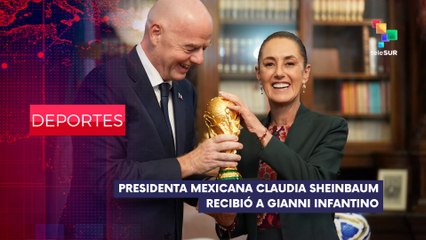 Claudia Sheinbaum recibió la visita del presidente de la FIFA Gianni Infantino DEPORTES EDICIÓN CENTRAL 29-08-2025