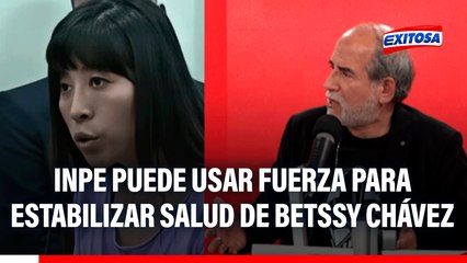 Betssy Chávez en huelga de hambre: INPE puede hacer uso de la fuerza para estabilizar su salud