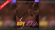 Boy Toy On My Bed Becomes Big Bad Boss (Completed) Movie 2025