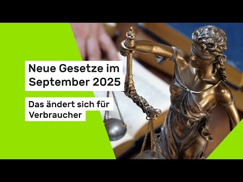 Neue Gesetze im September 2025: Das ändert sich für Verbraucher