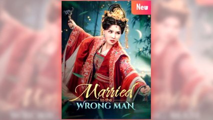 Married To The Wrong Man (2025) - FULL HD [Eng Sub]