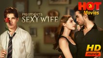 President's Sexy Wife Hd - Best Drama Shortfilms Hot Romance Hot