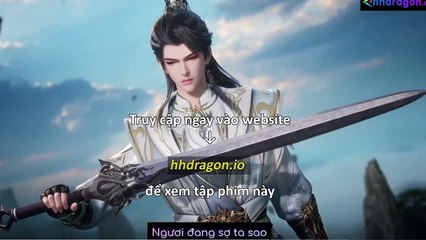 Lăng Thiên Độc Tôn Tập 23 Vietsub  Thuyết Minh Tiếng Việt