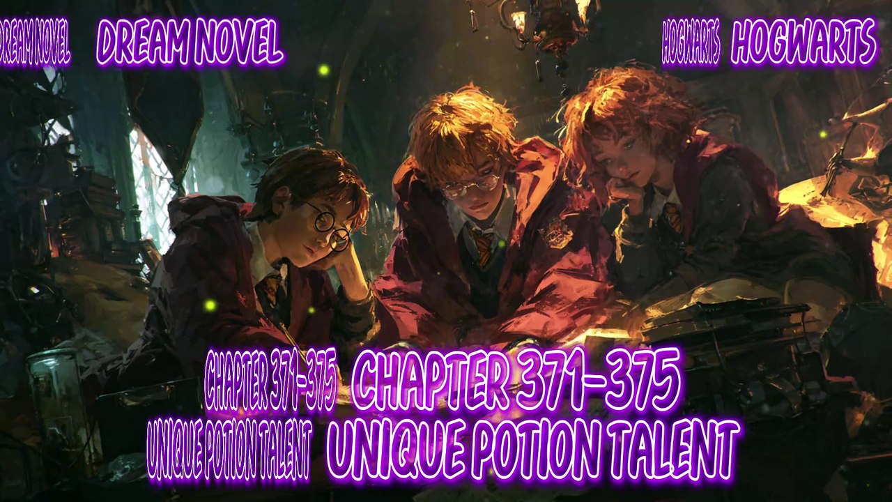 Hogwarts 371-375 Unique Potion Talent