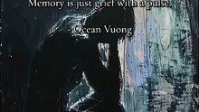 Grief With a Pulse: Ocean Vuong on Memory
