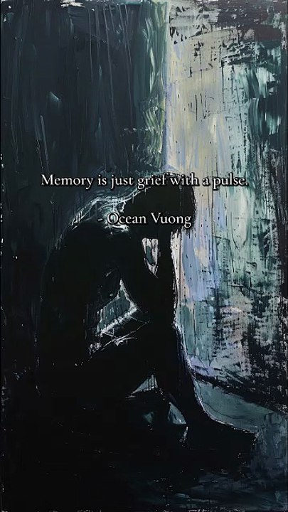 Grief With a Pulse: Ocean Vuong on Memory