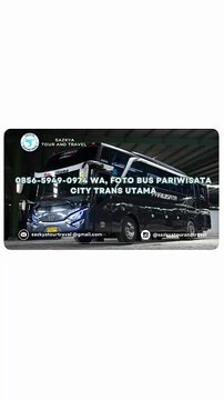 0856-5949-0974 WA, Foto Bus Pariwisata City Trans Utama
