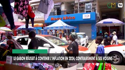 [#Reportage] CEMAC : le Gabon réussit à contenir l’inflation en 2024, contrairement à ses voisins